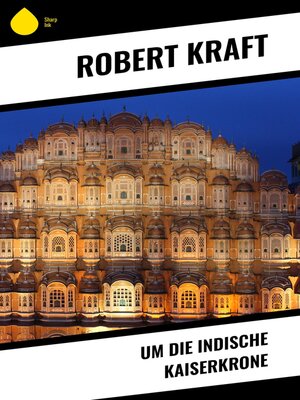 cover image of Um die indische Kaiserkrone